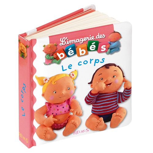 Livre Le corps / L’imagerie des bébés