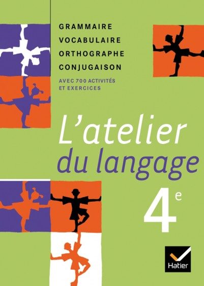 L’ATELIER DU LANGAGE – MANUEL ÉLÈVE – 4921235