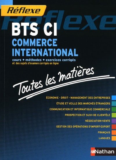 COMMERCE INTERNATIONAL BTS – TOUTES LES MATIERES (REFLEXE) N11 2010