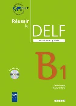REUSSIR LE DELF SCOLAIRE ET JUNIOR B1 2009 – LIVRE + CD