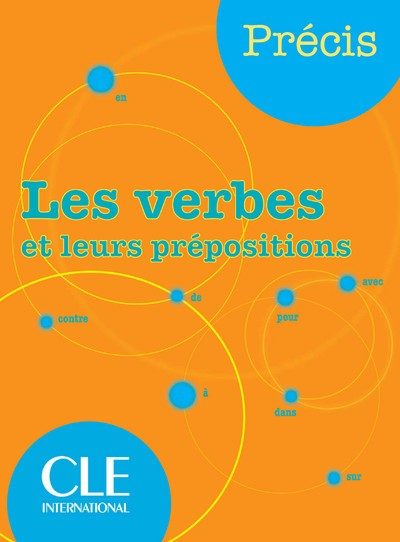 VERBES ET LEURS PREPOSITIONS