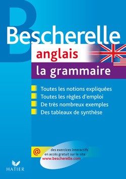 BESCHERELLE ANGLAIS : LA GRAMMAIRE