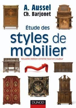 ETUDE DES STYLES DE MOBILIER – 2EME EDITION