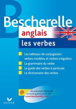 BESCHERELLE ANGLAIS : LES VERBES