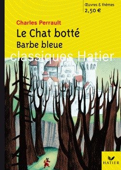 LE CHAT BOTTE, SUIVI DE BARBE BLEUE