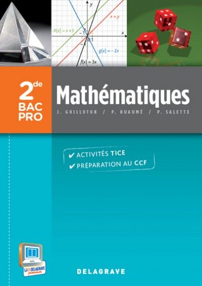 MATHEMATIQUES 2E BAC PRO