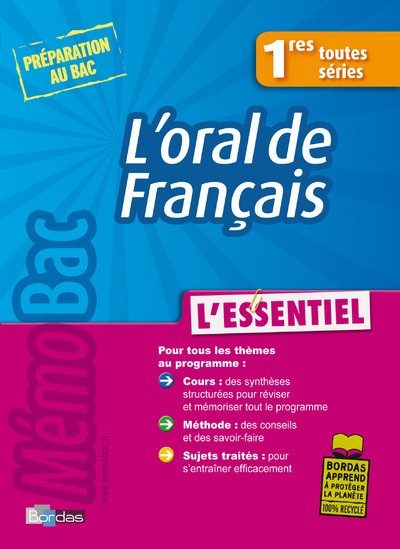 MEMOBAC L’ESSENTIEL ORAL DE FRANCAIS 1RES TOUTES SERIES