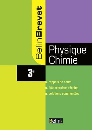 BELINBREVET PHYSIQUE-CHIMIE 3E 2008