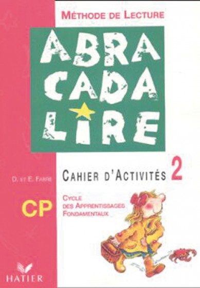 ABRACADALIRE – CP – CAHIER D’ACTIVITÉS 2
