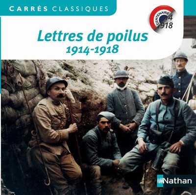 LETTRES DE POILUS 1914-1918