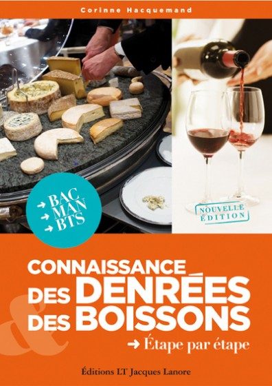 CONNAISSANCE DES DENREES ET DES BOISSONS