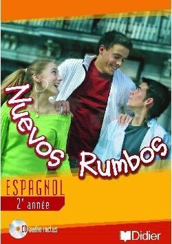 NUEVOS RUMBOS – 2ÈME ANNÉE LV2 – MANUEL ÉLÈVE + CD AUDIO – 4748562