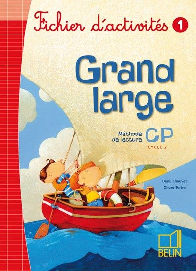 GRAND LARGE – CP – CAHIER D’ACTIVITÉS N°1