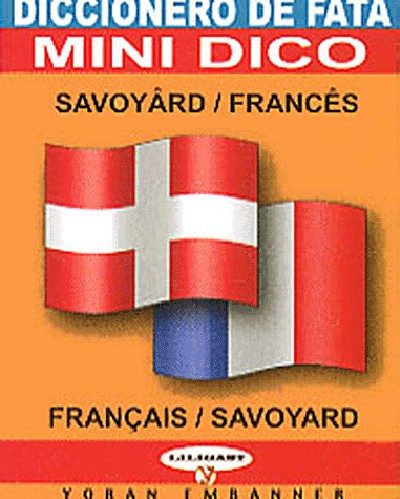 SAVOYARD-FRANCAIS (MINI DICO)