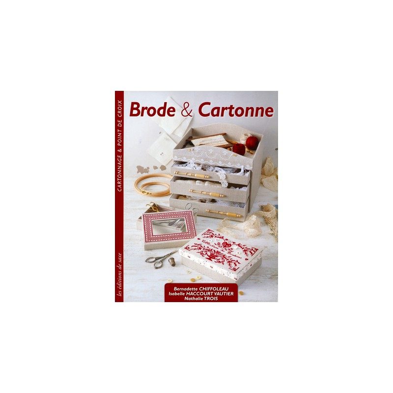 Brode & cartonne – Editions de Saxe