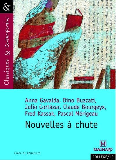 59 / NOUVELLES A CHUTE DE A.GAVALDA,D.BUZZATI,J.CORTAZAR,C.BOURGEYX,F.KASSAK