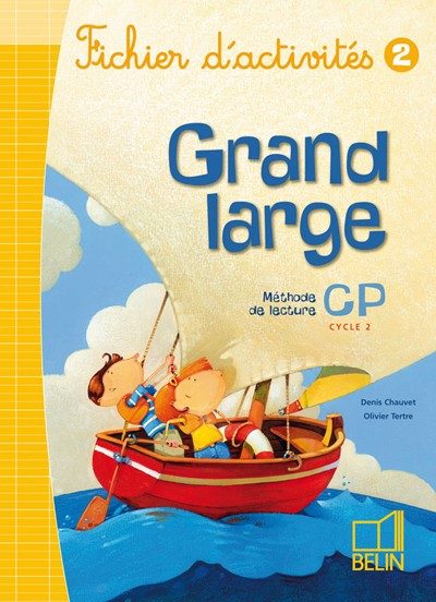 GRAND LARGE – CP – CAHIER D’ACTIVITÉS N°2