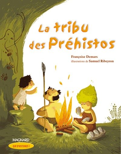 QUE D’HISTOIRES – CE1 – ALBUM : TRIBU PRÉHISTO