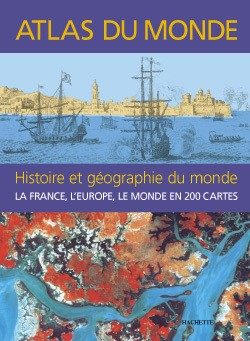 ATLAS DU MONDE HISTOIRE ET GÉO