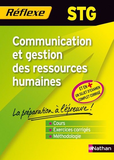 COMMUNICATION ET GESTION DES RESSOURCES HUMAINES STG ( MEMO REFLEXE ) N090 201