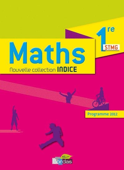 INDICE MATHS 1RE STMG GF 2012