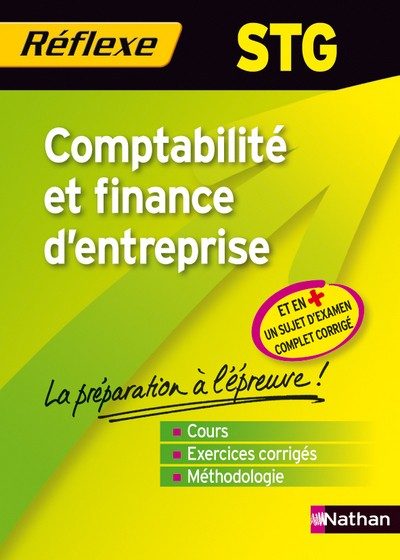COMPTABILITE ET FINANCE D’ENTREPRISE STG – MEMO REFLEXE N92 2010