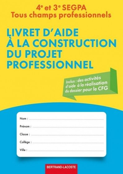 LIVRET D AIDE A LA CONSTRUCTION DU PROJET PROFESSIONNEL