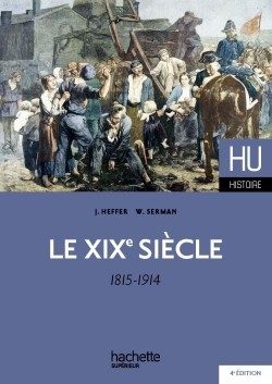 LE XIXE SIECLE 1815 – 1914