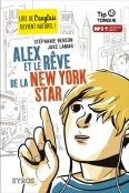 ALEX ET LE REVE DE LA NEW YORK STAR