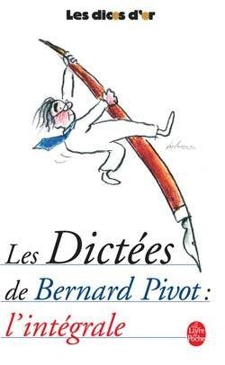 LES DICTEES DE BERNARD PIVOT