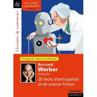 Bernard Werber présente 20 récits d’anticipation et de science-fiction