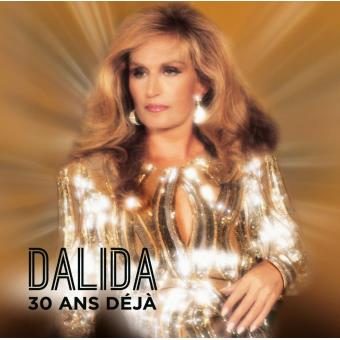 Dalida, 30 ans déjà Double Vinyle Gatefold