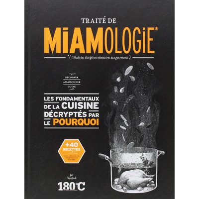 TRAITÉ DE MIAMOLOGIE