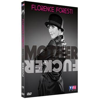 Florence Foresti – Mother Fucker