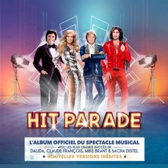 Hit Parade L’album officiel du spectacle musical Vinyle Gatefold