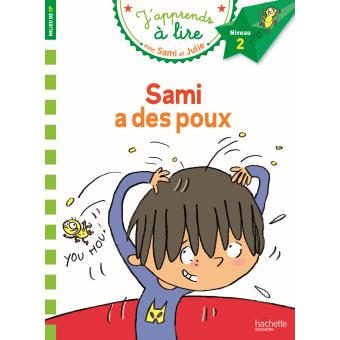 J’apprends à lire avce Sami et Julie – Sami a des poux