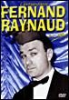 L’Extraordinaire Fernand Raynaud sur scène