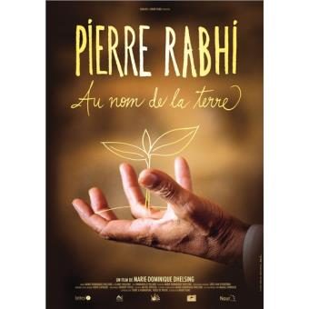 Pierre Rabhi : Au nom de la terre