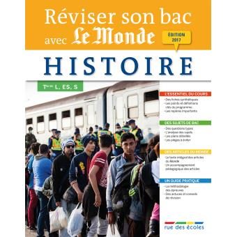 Réviser son Bac avec le Monde : Histoire Term L, ES, S