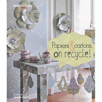 Papiers & cartons, on recycle !, Marie-Claire
